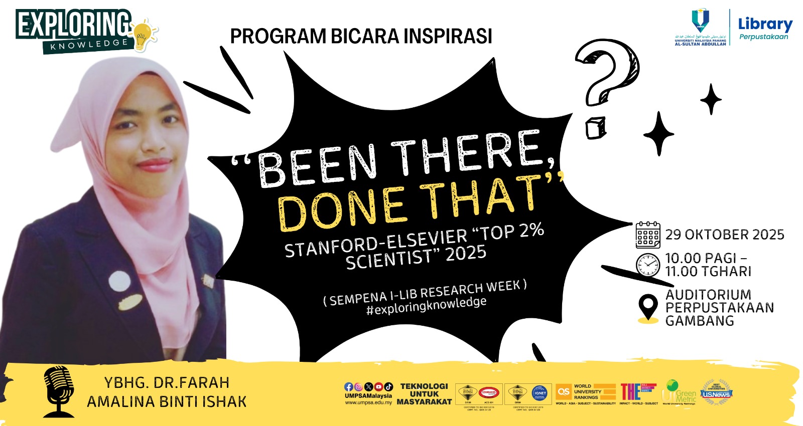 Bicara Inspirasi: “BEEN THERE, DONE THAT” bersama  Dr. Farah Amalina Ishak